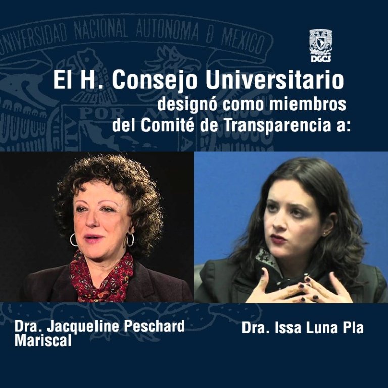 Eligen a Peschard y Luna para Transparencia de UNAM