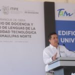 Gobierno del estado amplia infraestructura de la Universidad Tecnológica de Tamaulipas Norte