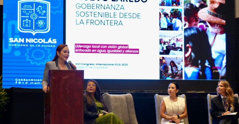 Carmen Lilia Canturosas posiciona a Nuevo Laredo como referente global de sustentabilidad en Congreso Internacional de ICLEI 2025